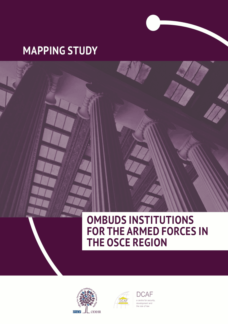 Mapping Study on Ombuds Institutions for the Armed Forces in the OSCE Region