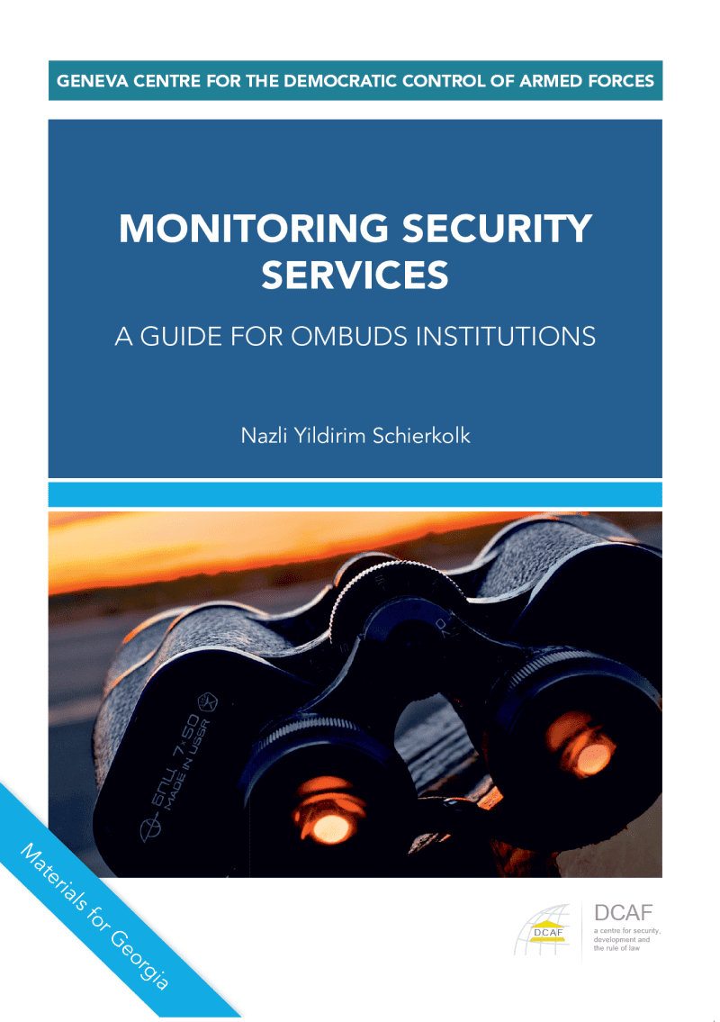 Monitoring Security Service - A Guide for Ombuds Institutions (Material for Georgia) 